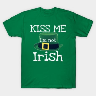 Kiss Me I'm Not Irish T-Shirt